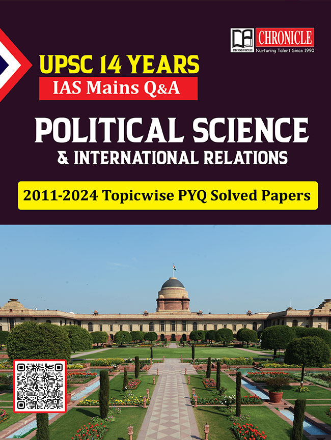 Political Science & IR (PSIR) PYQ Solved Papers IAS Mains Exam